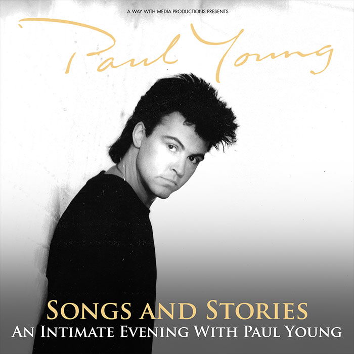 Paul Young - Songs and Stories